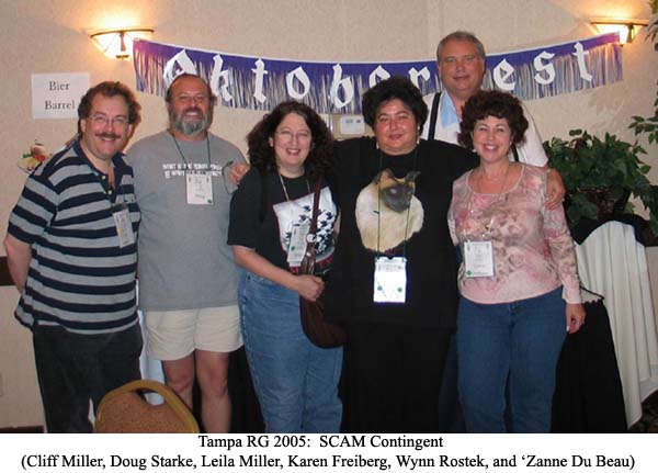 Photo of SCAM Contingent (Cliff Miller, Doug Starke, Leila Miller, Karen Freiberg, Wynn Rostek, and 'Zanne Du Beau) at Tampa RG 2005